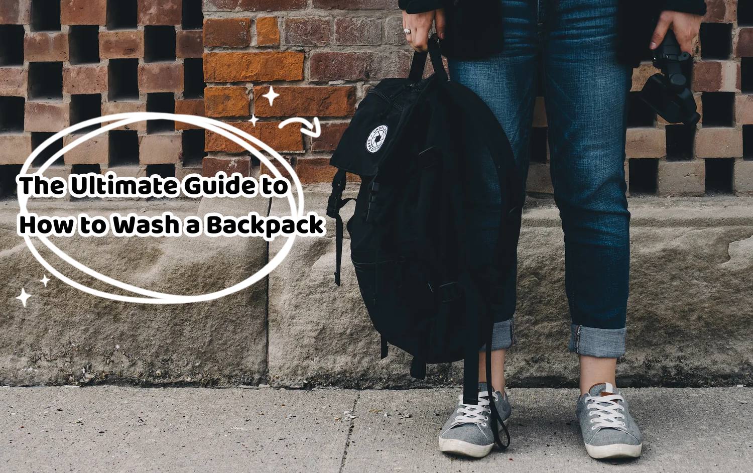 The Ultimate Guide to How to Wash a Backpack
